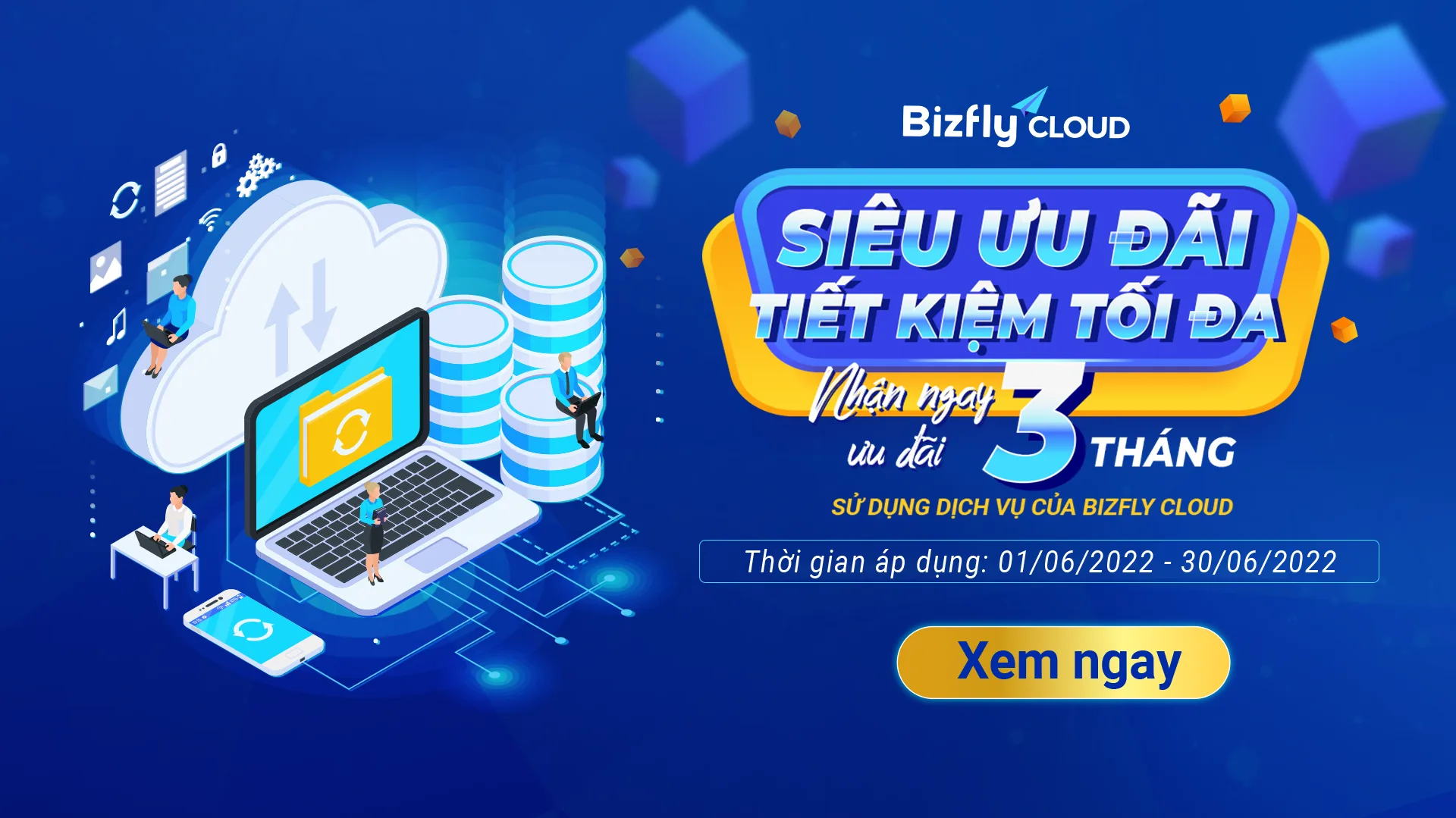 A major offer: 3 extra months of service, worth up to VND 24 million