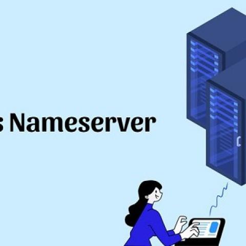 NameServer là gì? Khái niệm, đặc điểm và cách thiết lập